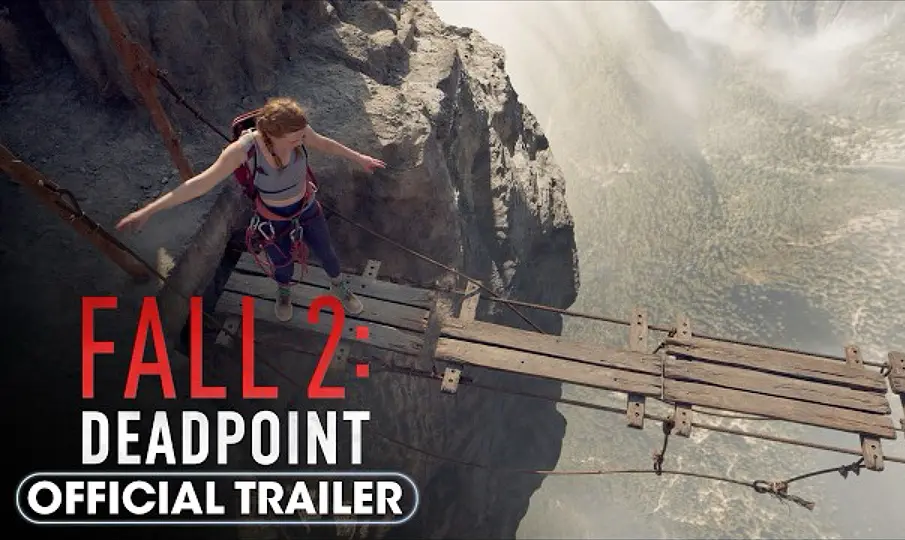 《坠落2 Fall 2》美国电影未删减完整版_HD超清中文字幕在线观看_坠落2免费在线点播_无广告纯净版